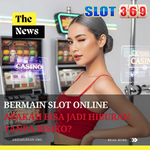 Bermain Slot Online Apakah Bisa Jadi Hiburan Tanpa Risiko