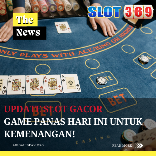 Update Slot Gacor Game Panas Hari Ini untuk Kemenangan!